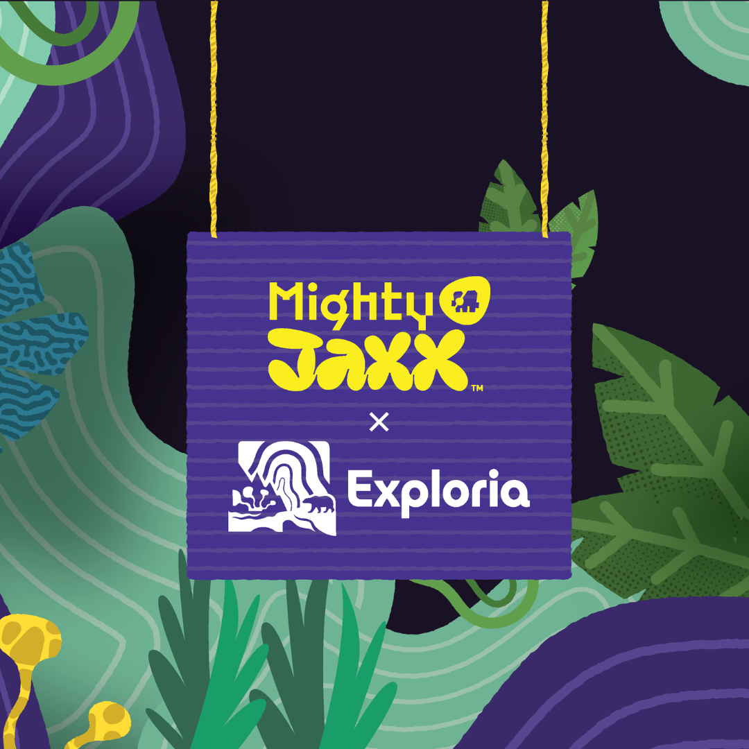 Exploria | Mighty Jaxx